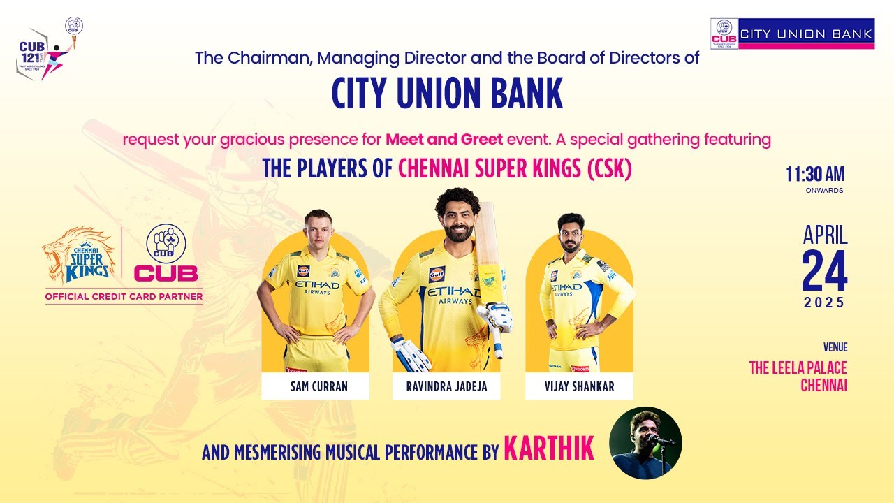 Meet & Greet with CSK Stars | City Union Bank - Official Credit Card Partner of Chennai Super Kings