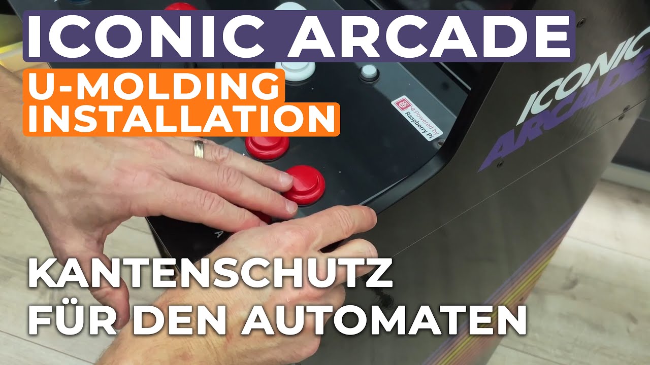 ICONIC ARCADE Gehäuse-Makeover | Neues U-Molding am Spielautomaten