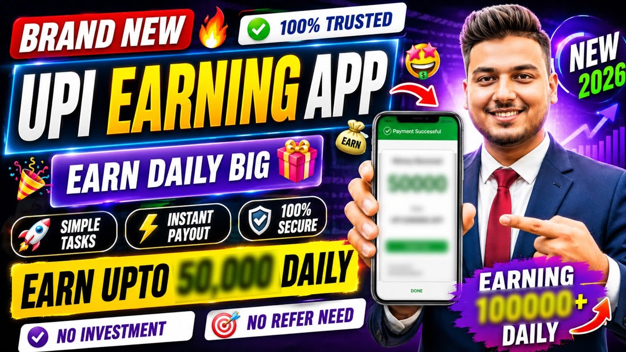 Money Earning App 2026 | NEW UPI MONEY EARNING APP | New Earning App Today