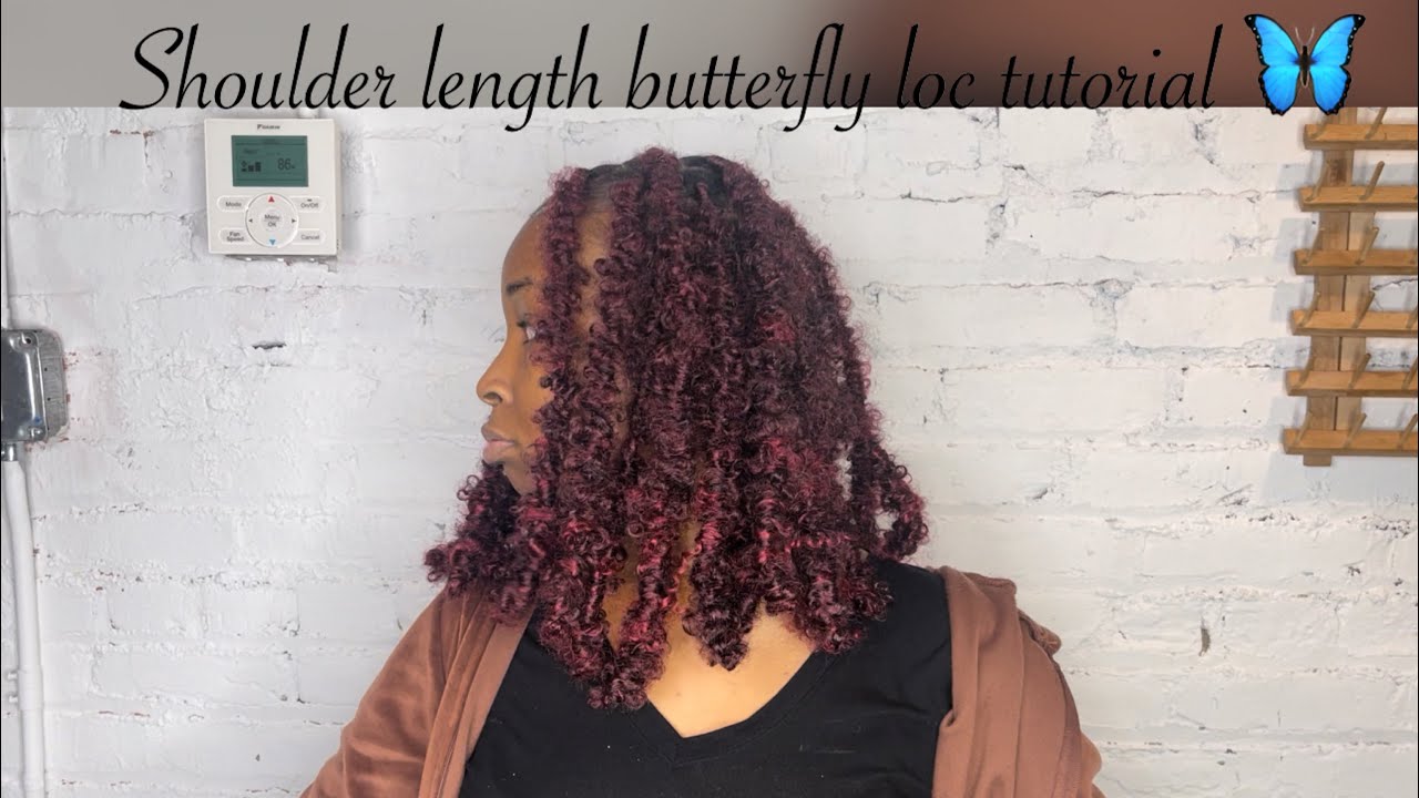 Shoulder Length Butterfly locs / how to butterfly locs /