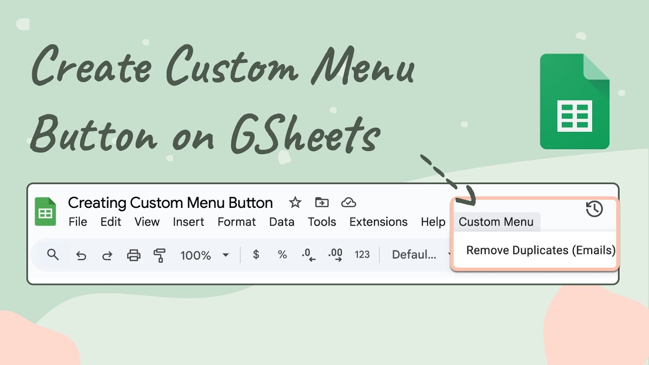 Creating Custom Menu on Google Sheets