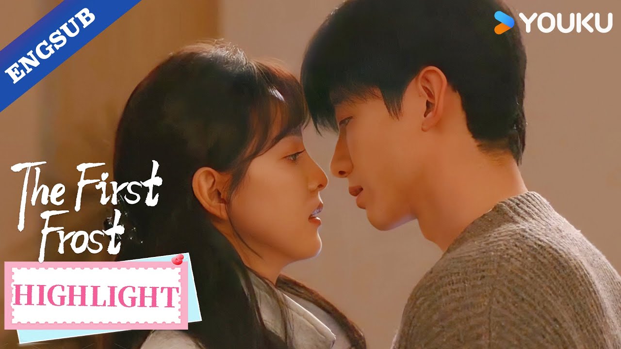 【Highlight】You can do anything with me—I’m yours for the night!💓💋 | The First Frost | YOUKU