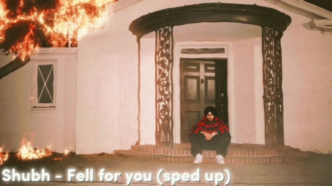 (sped up) Fell for you - Shubh