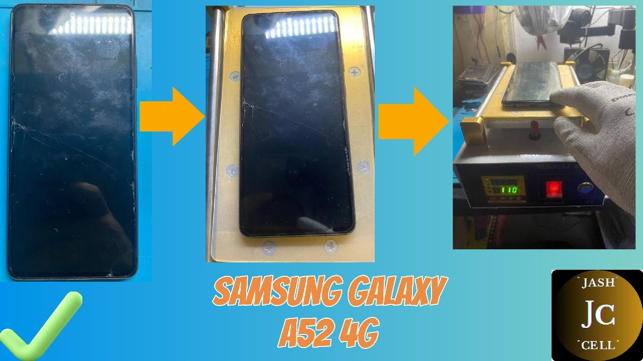 OTRA CHAMBA MÁS... UN SAMSUNG GALAXY A52 4G. 100% EXITOSO.