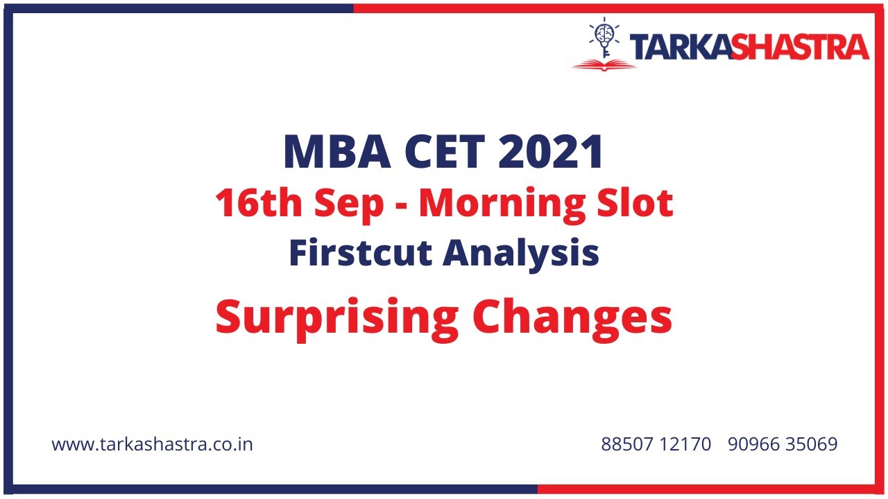MBA CET 2021 Exam Analysis | 16th Sep Slot-1 | Difficulty Level, Exam Pattern, Surprising Changes|