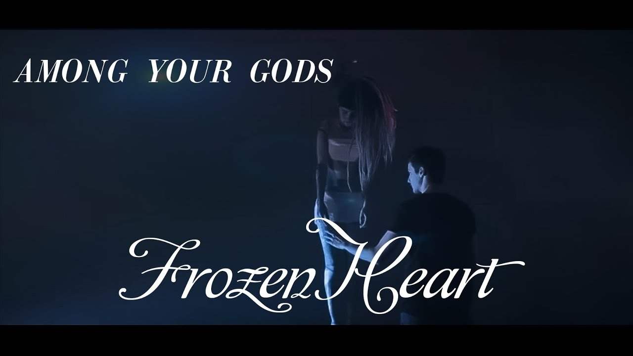 AMONG GODS - Frozen Heart [OFFICIAL MUSIC VIDEO]