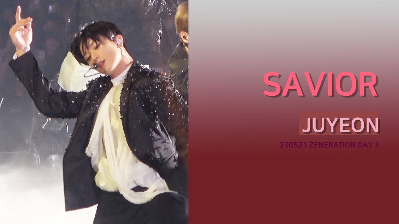 [4K]더보이즈 - SAVIOR 주연 직캠 |ZENERATION DAY3 230521| THE BOYZ JUYEON