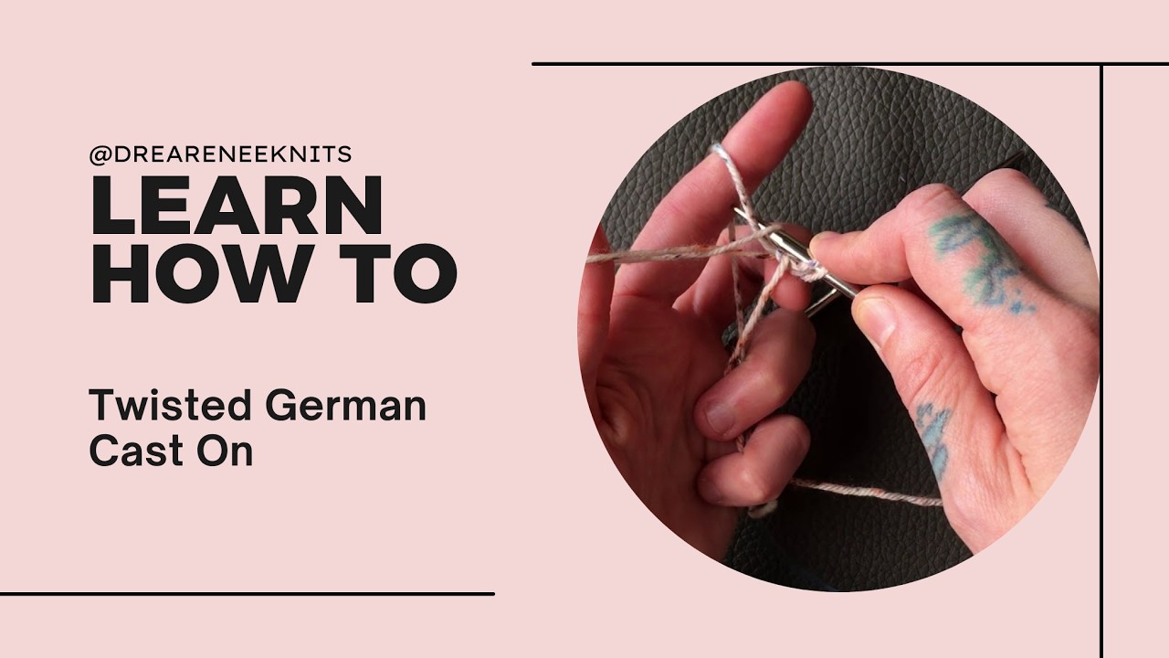 Twisted German Cast On