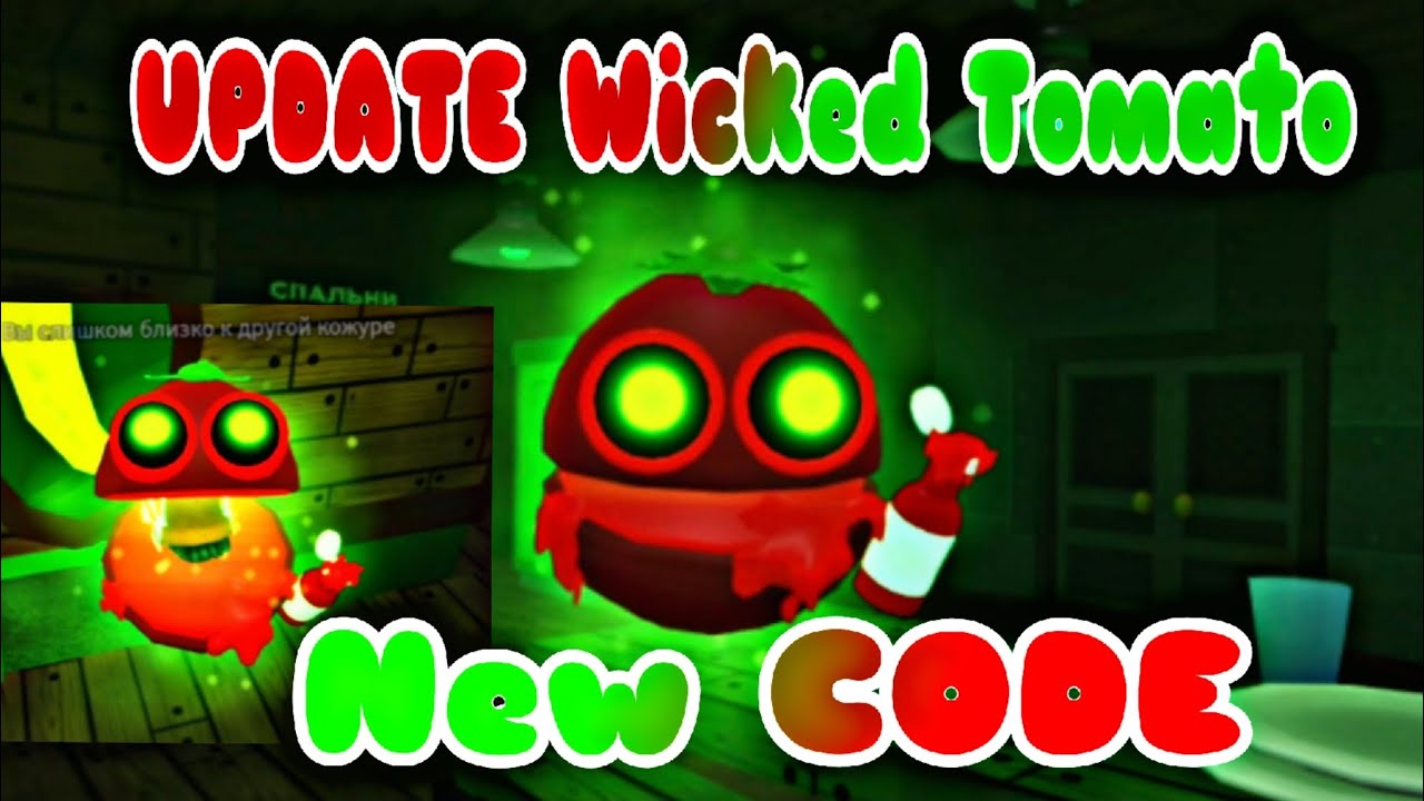 Banana eats Roblox - UPDATE WICKED TOMATO AND NEW CODE