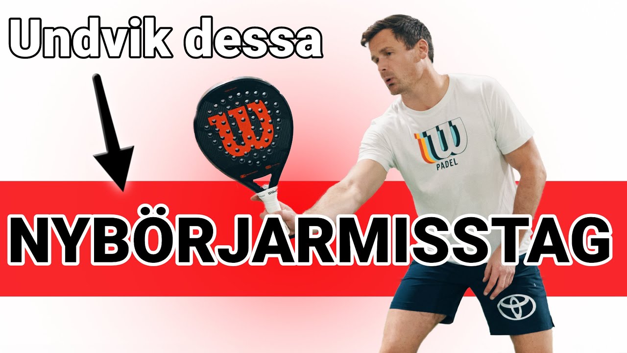 TEKNIK/TAKTIK - 4 vanliga misstag