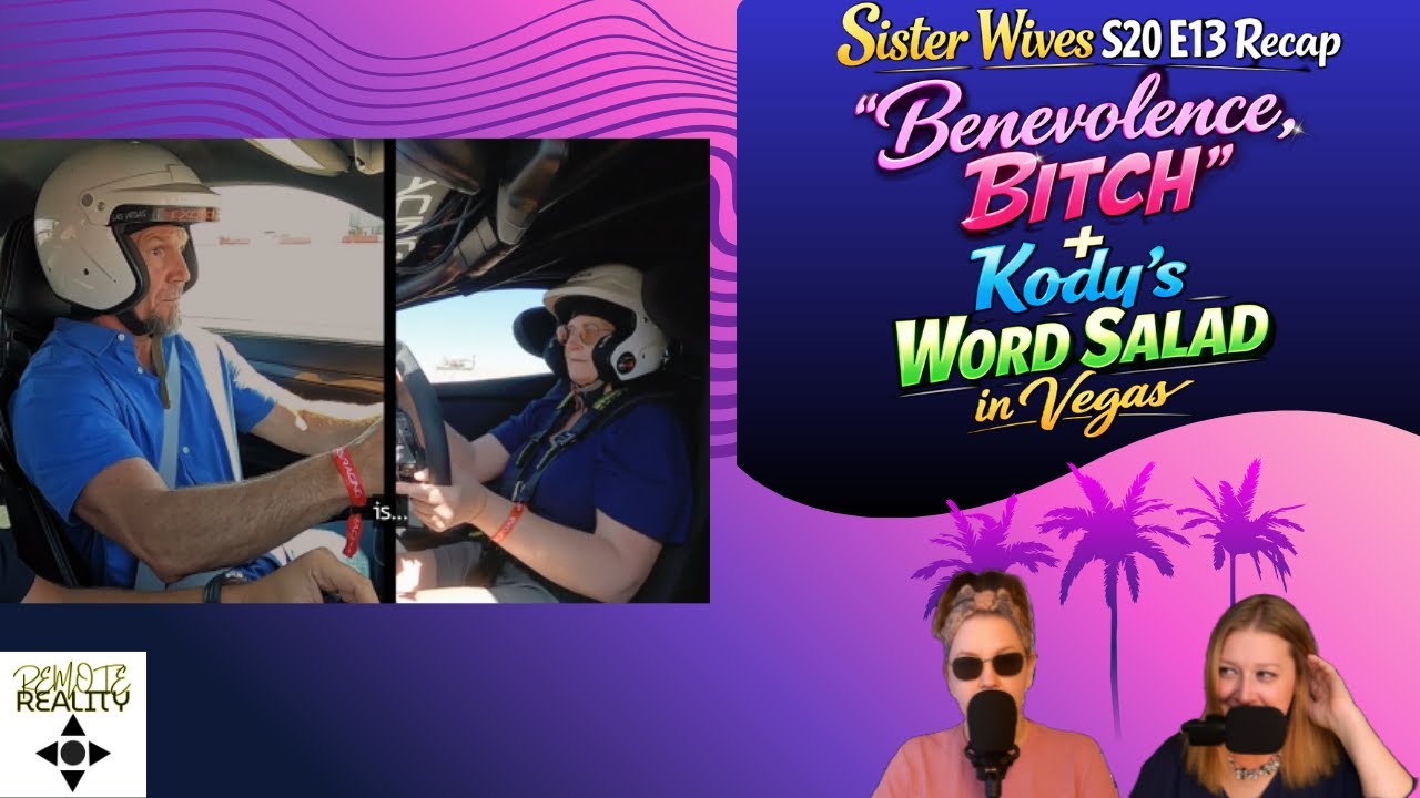 Sister Wives S20 E13 Recap | “Benevolence, Bitch” + Kody’s Word Salad in Vegas