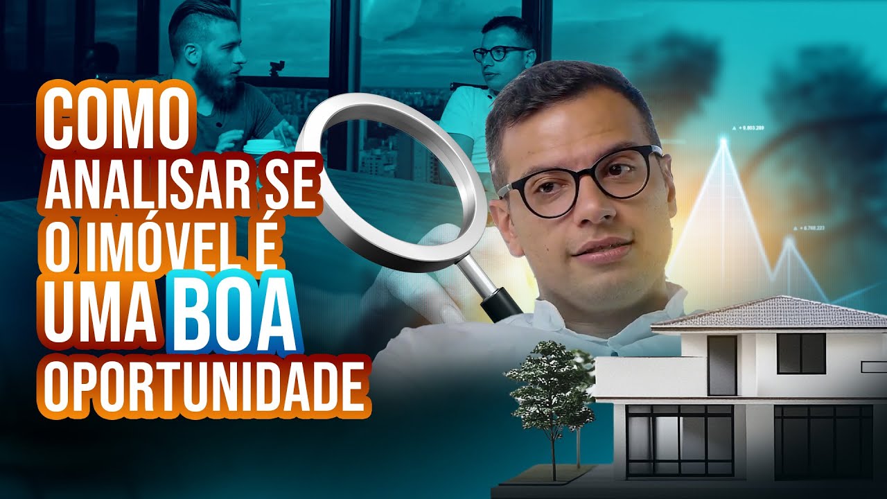 Como analisar se o imóvel é uma boa oportunidade - Movimento dos Donos #6