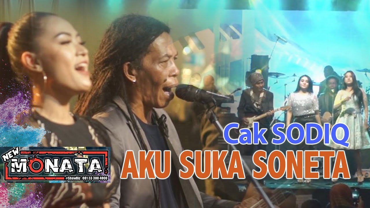 AKU SUKA SONETA - CAK SODIQ - NEW MONATA - ( DHEHAN AUDIO )