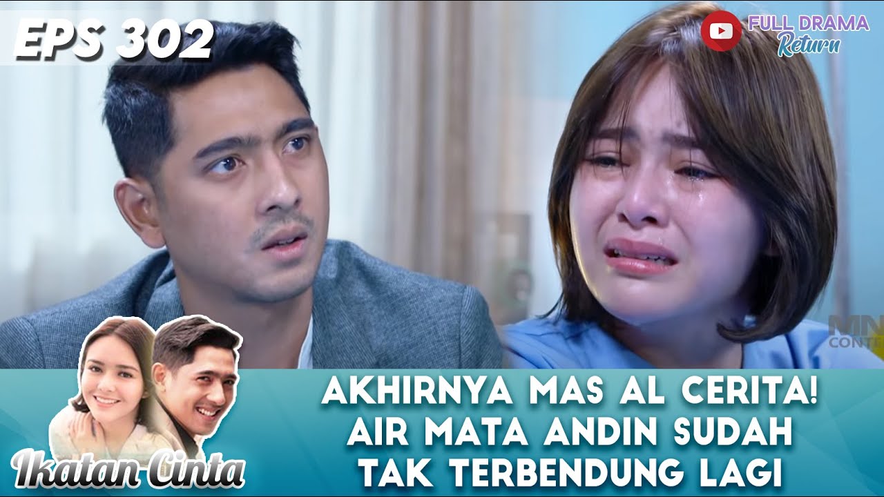 AKHIRNYA MAS AL CERITA! AIR MATA ANDIN SUDAH TAK TERBENDUNG LAGI - IKATAN CINTA