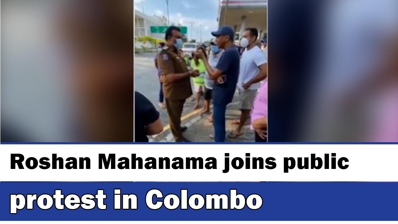 Roshan Mahanama joins public protest in Colombo