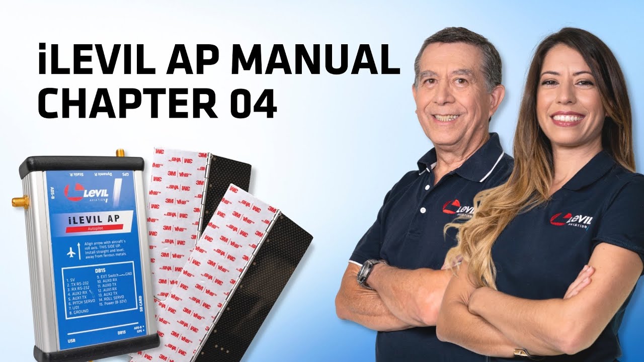 How to Fine-Tune Your Autopilot | Chapter 04 iLevil AP Manual