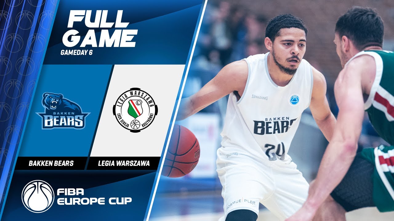 Bakken Bears v Legia Warszawa - Full Game - FIBA Europe Cup 2019-20