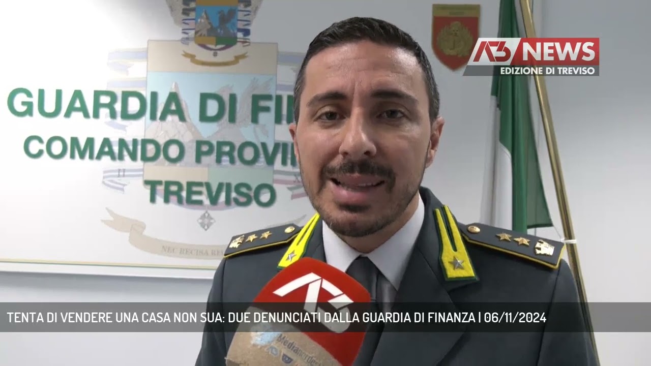 TENTA DI VENDERE UNA CASA NON SUA: DUE DENUNCIATI DALLA GUARDIA DI FINANZA | 06/11/2024
