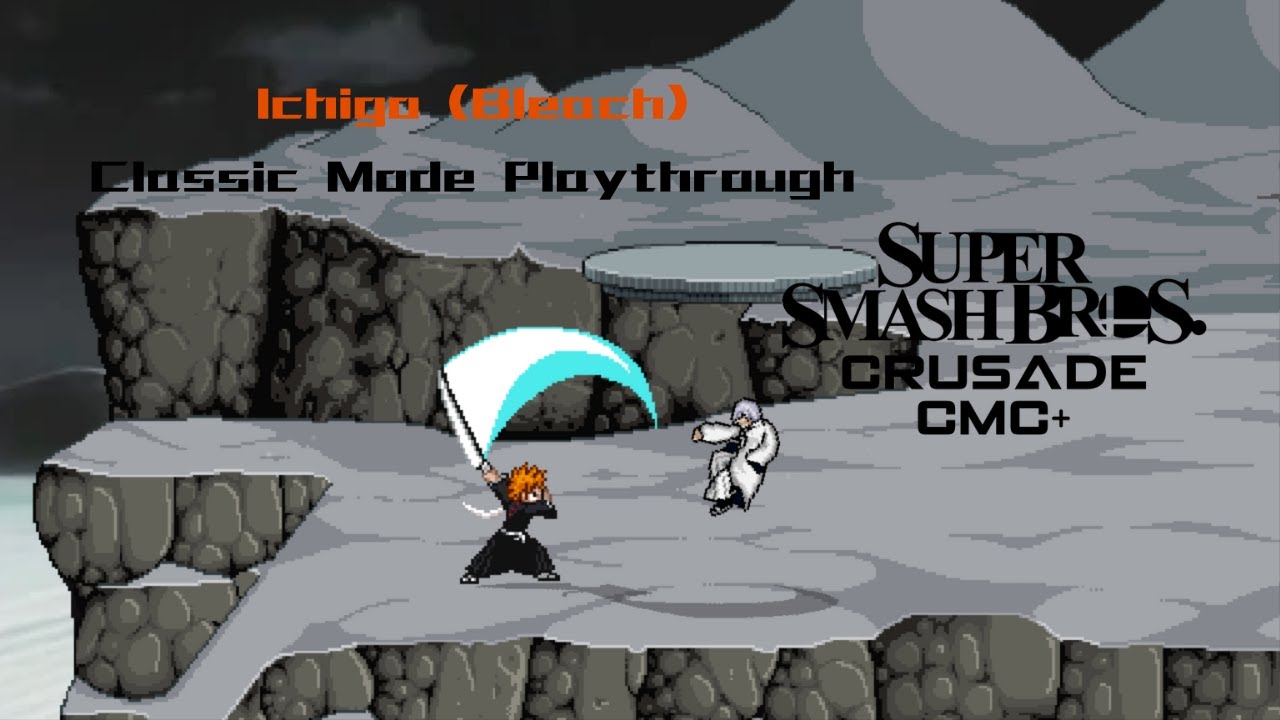 Super Smash Bros. Crusade CMC+ V8 - Ichigo (Bleach) Classic Mode Playthrough