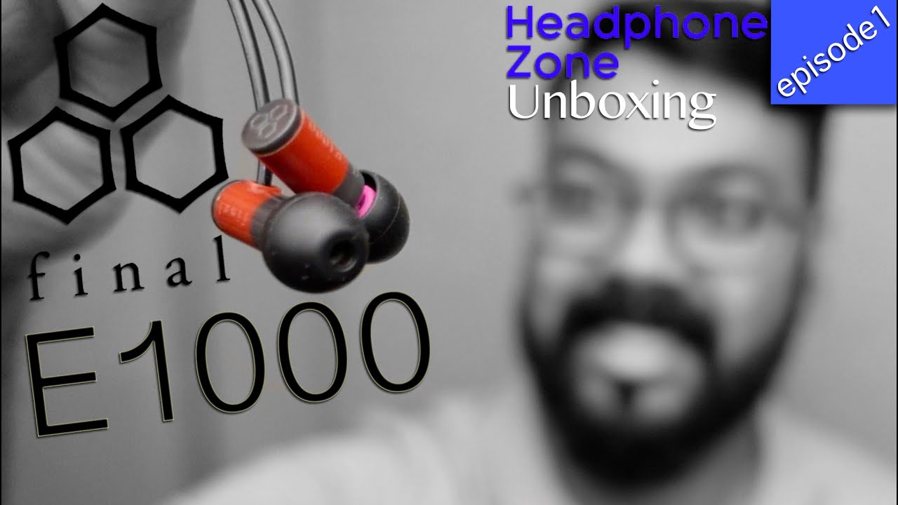 Подробный обзор Final Audio E1000 | Распаковка Headphone Zone, эпизод 1 | Лучшие наушники до 2500...