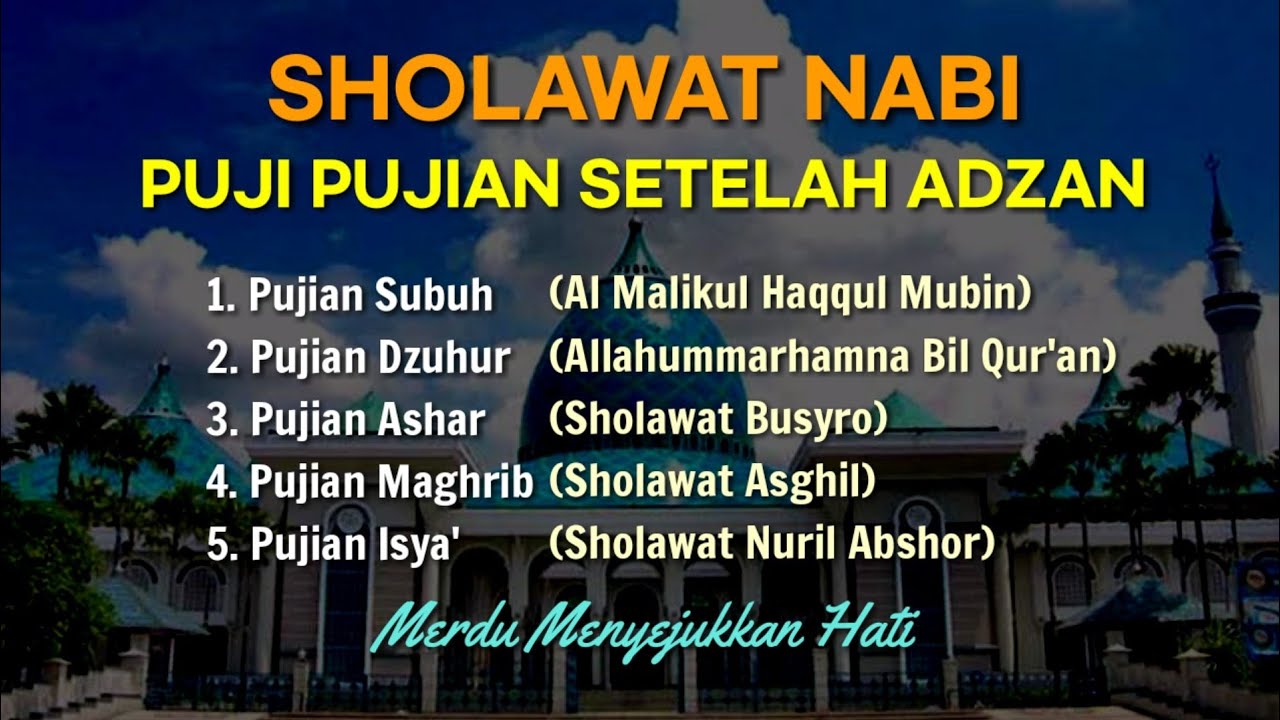 Sholawat Nabi Puji Pujian Setelah Adzan