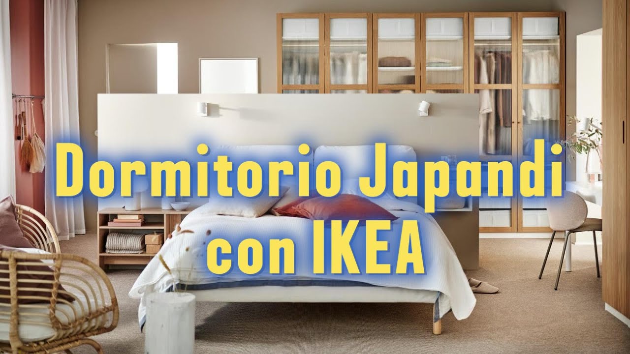C&oacute;mo crear un dormitorio JAPANDI relajante con IKEA | Minimalismo y orden