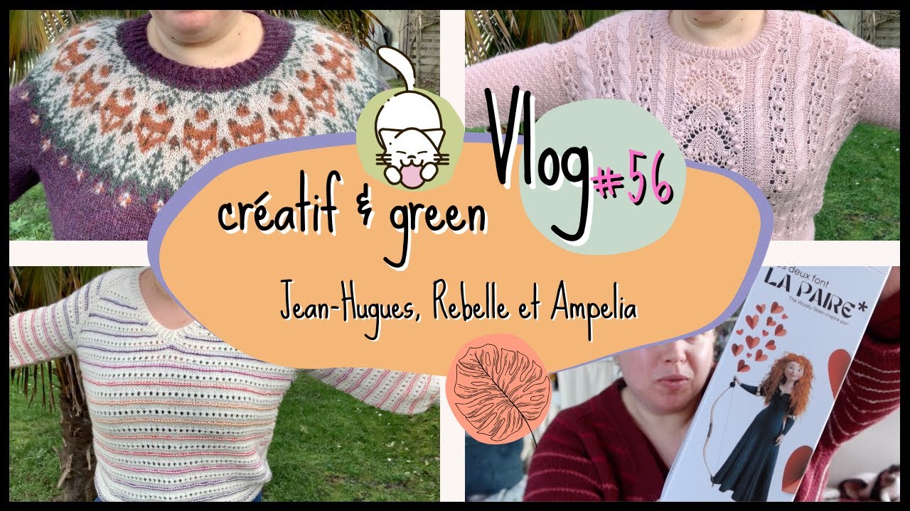 Rebelle et Knit Test 🌿Vlog 56🧶