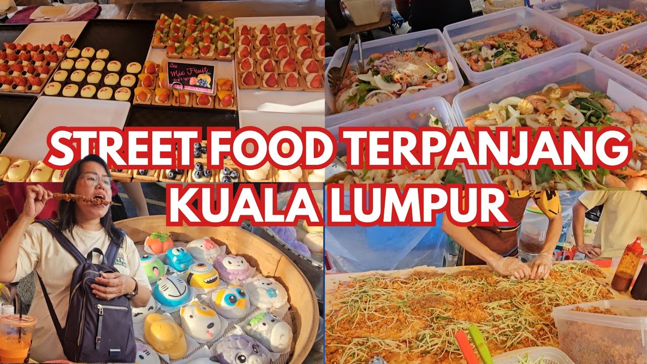 STREET FOOD TERPANJANG DI KUALA LUMPUR MALAYSIA - PASAR MALAM CONNAUGHT