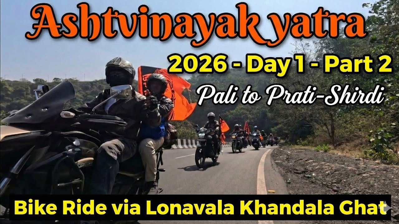 Day 1-Part 2 | Pali to Prati-Shirdi bike ride | Lonavala - Khandala ghats