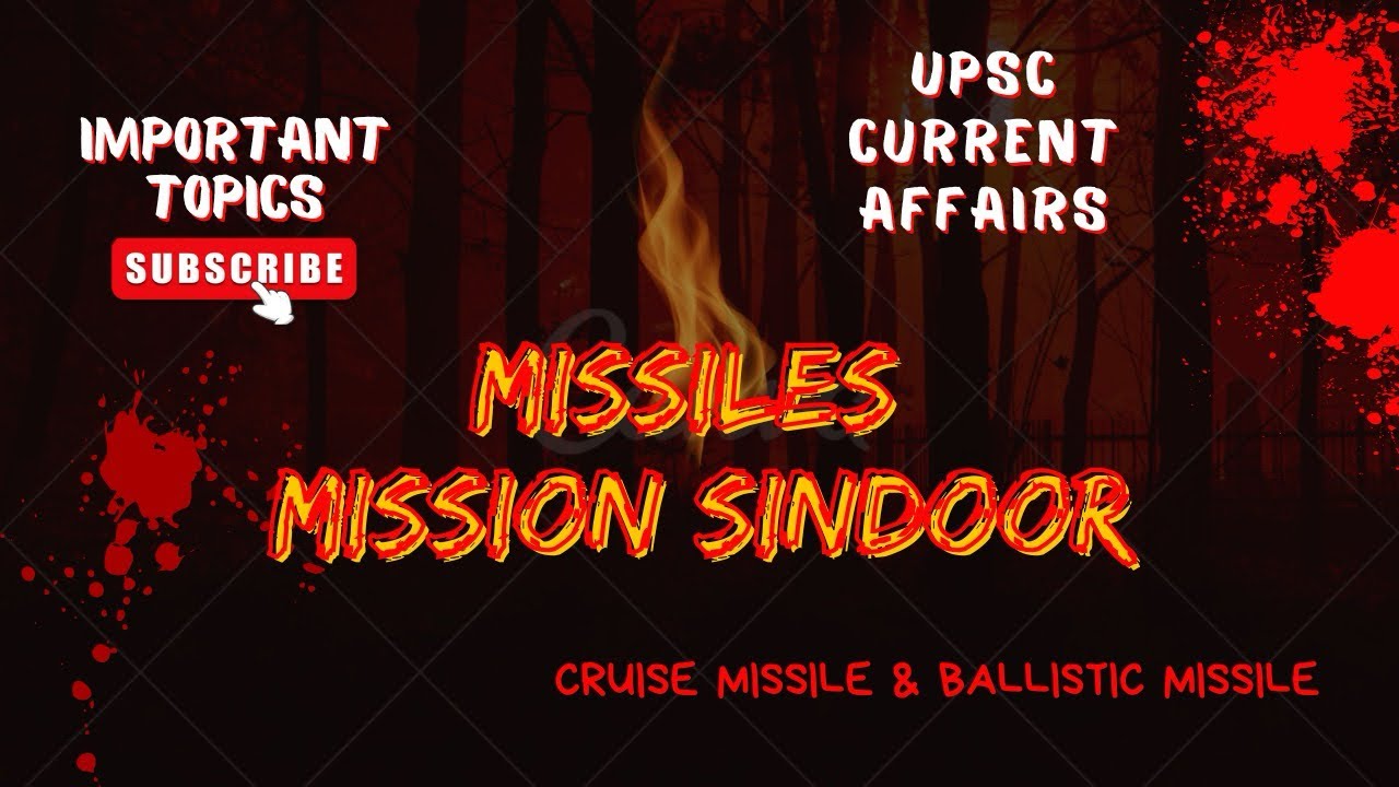 Cruise missile vs ballistic missile operation sindoor science and technology topic #upscprelims