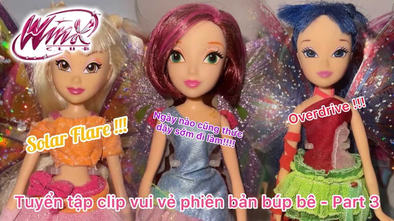 FUNNY | Tuyển tập clip vui vẻ phiên bản Búp bê Winx | Part 3