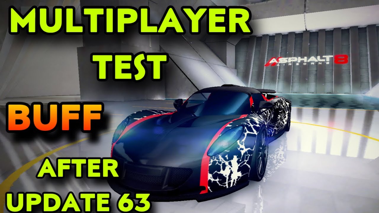 FINALLY BUFF😱 ?!? | Asphalt 8, Hennessey Venom GT Multiplayer Test After Update 63