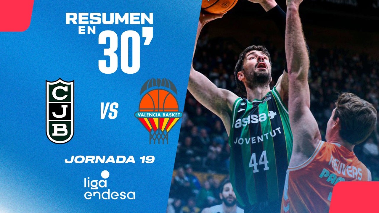 🏀 Resumen en 30': Joventut Badalona vs Valencia - Jornada 19 Liga Endesa 2025-26