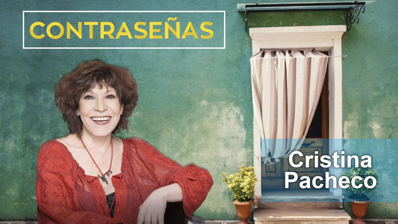 Contraseñas | Cristina Pacheco
