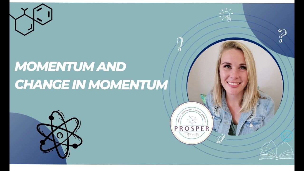 Momentum and change in momentum