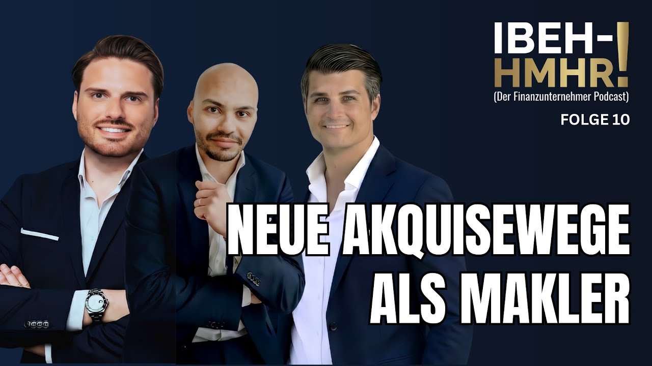 Neue Akquisewege als Makler | IBEH-HMHR! #10