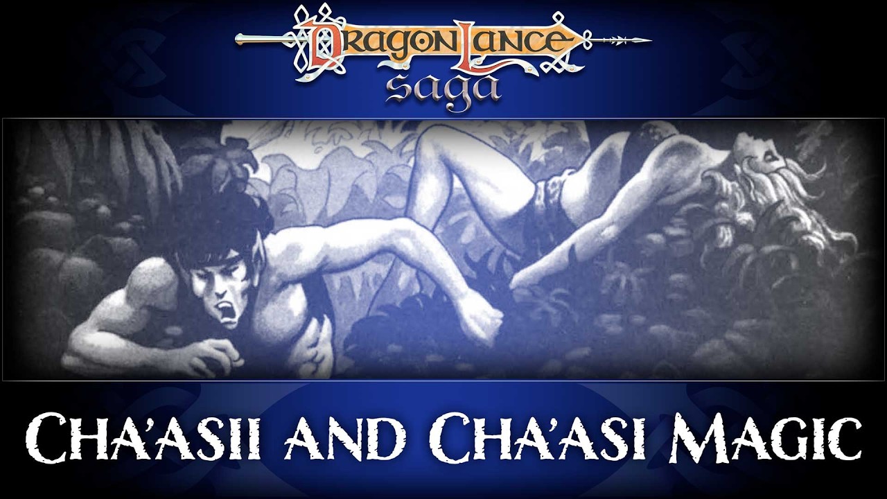 Чааси и магия Чааси | ДраконЛэнс Сага
