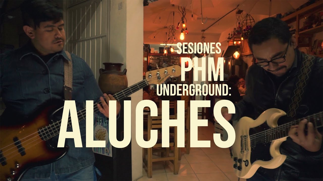 [ALUCHES] en sesiones PHM underground 15 *Post-rock Math-rock*