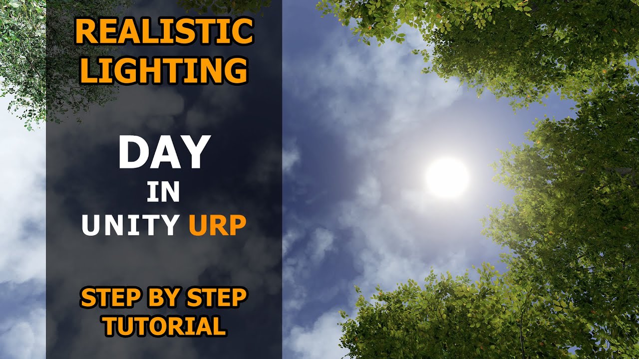 How To Create Day / Noon Lighting In Unity URP | Tutorial | Unity 6 | Realistic Lighting |