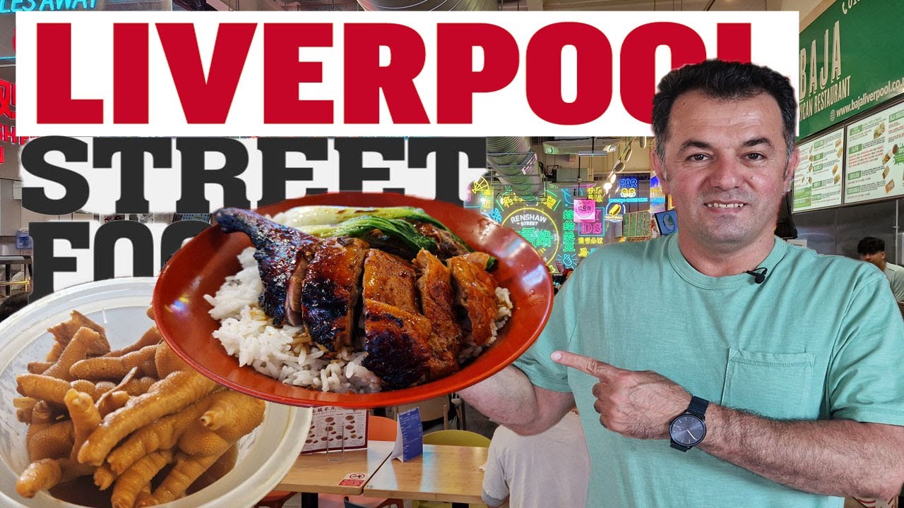 Liverpool, ENGLAND STREET FOOD TOUR, English classics butter fudge, Chinese and Turkish food.