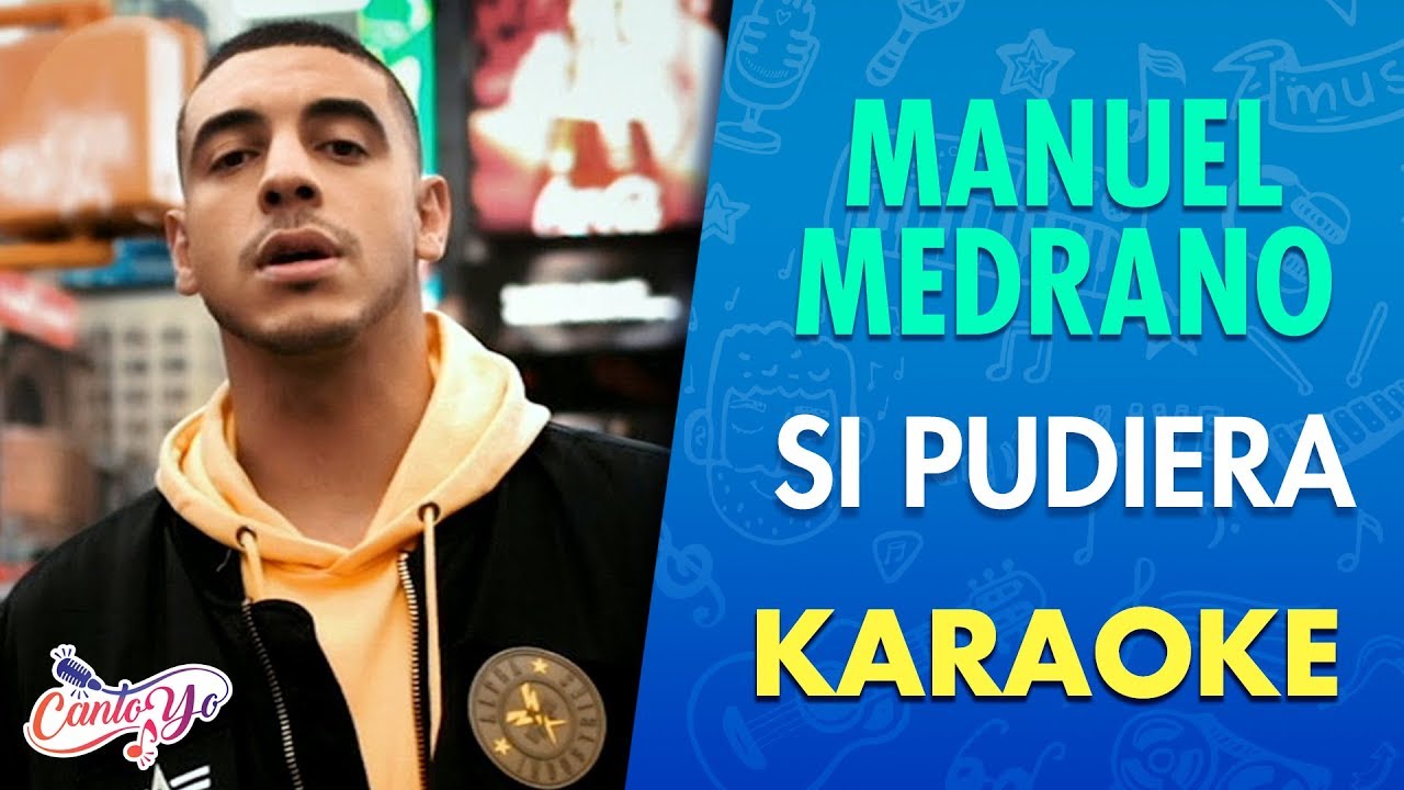 Manuel Medrano - Si Pudiera (V&iacute;deo Oficial) Lyric Video | Canto yo