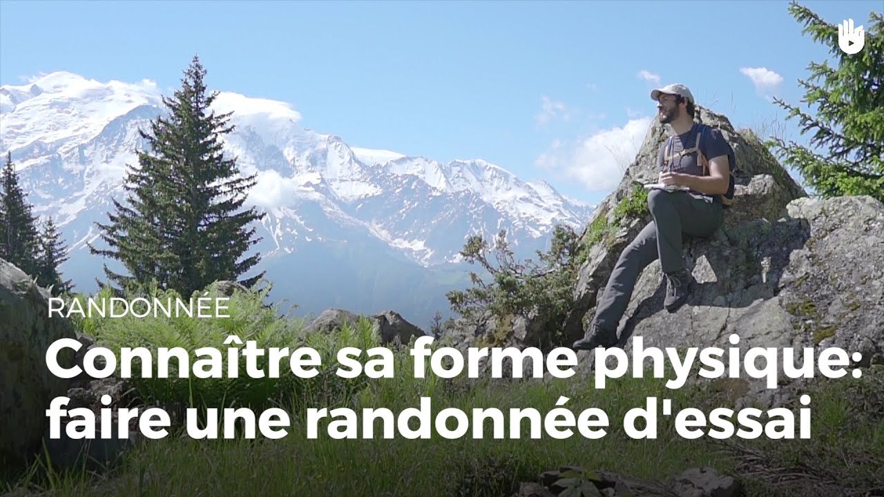 Comment savoir si je suis en forme | Randonnée