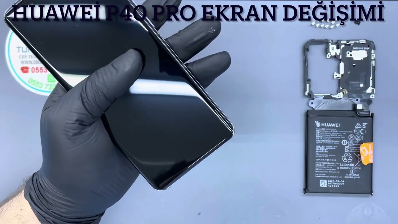 HUAWEİ P40 PRO EKRAN DEĞİŞİMİ