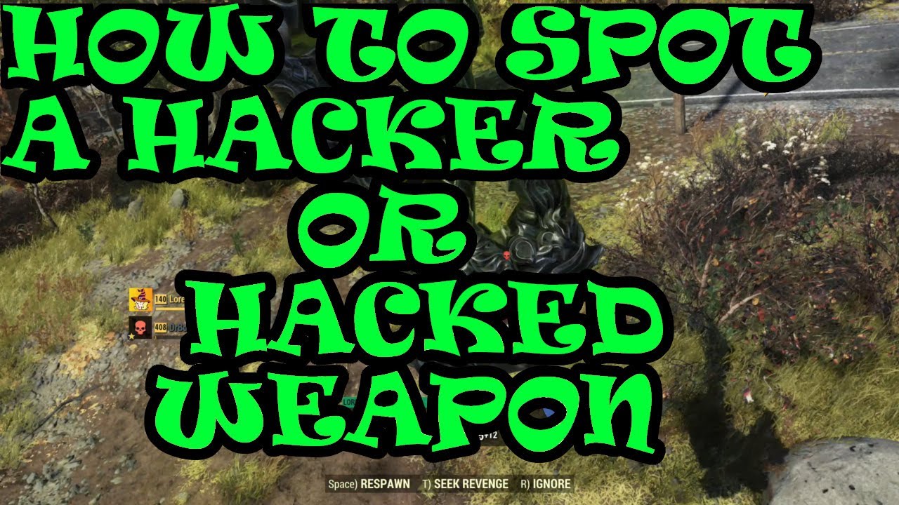 How To Spot A Hacker/Hacked Weapon - Fallout 76