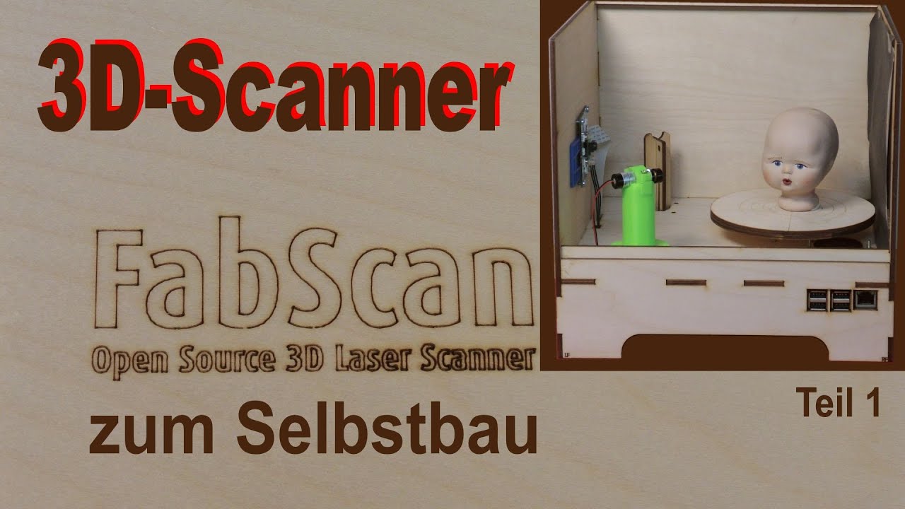 FabScan PI der selbstbau 3D-Scanner - HIZ306