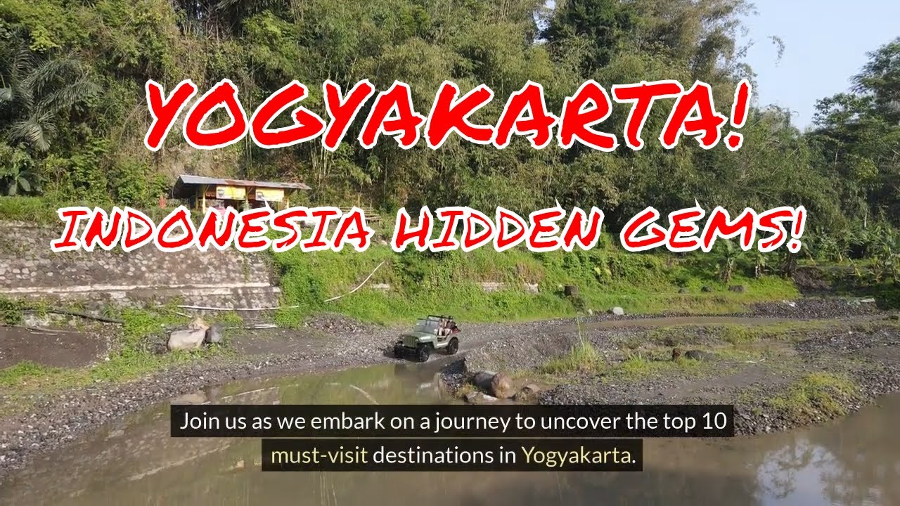 Explore Yogyakarta: Top 10 Must-Visit Destinations for an Unforgettable Journey! - Travel Guide