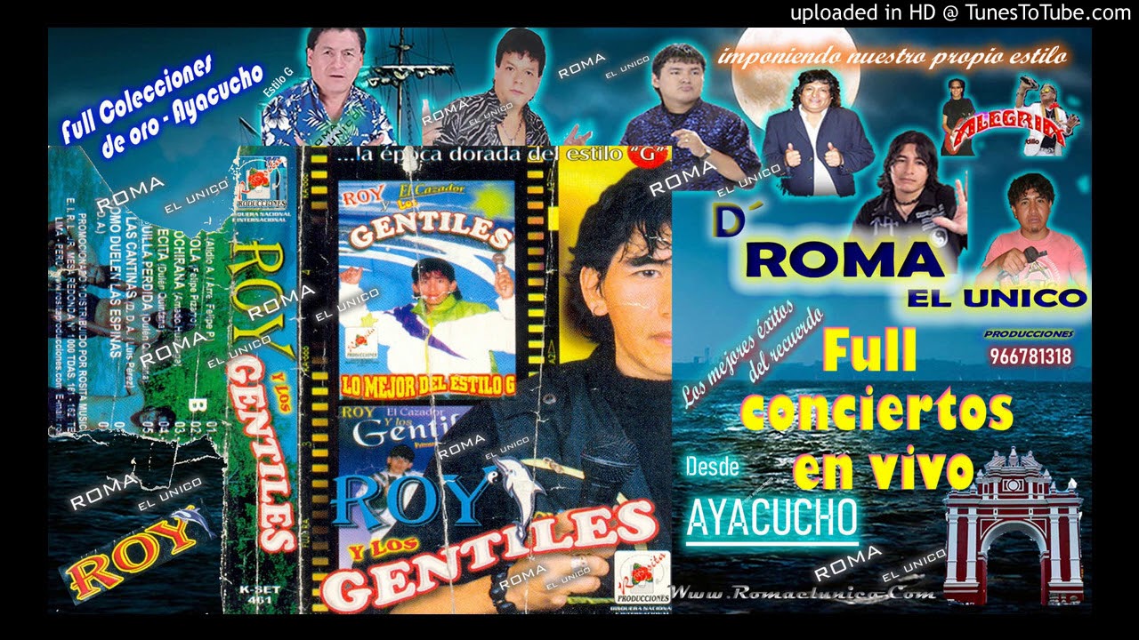 Roy y los gentiles en vivo Juliaca 2005 - Mix Minero de Vico Karicia