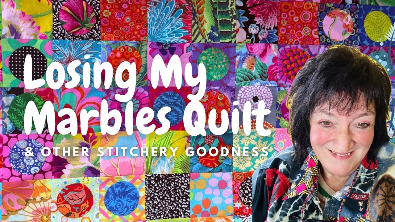 Losing My Marbles Quilt & Other Stitchery