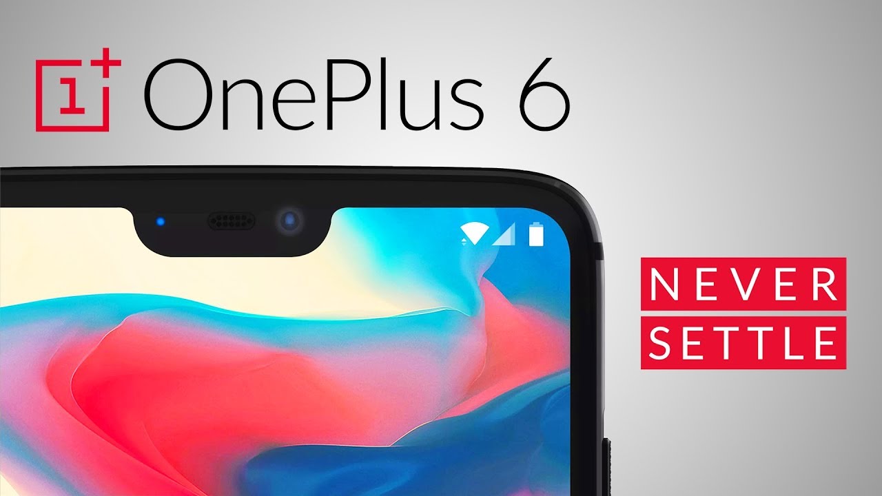 OnePlus 6 Trailer - NEVER SETTLE