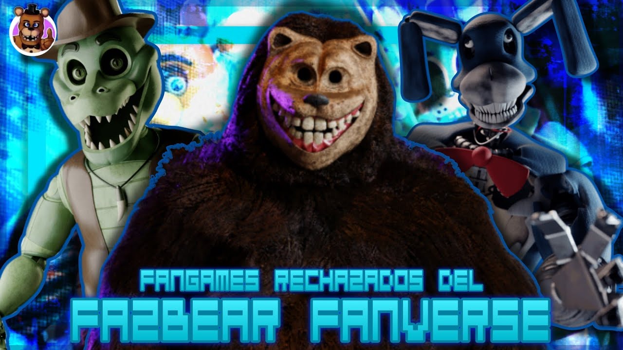 &iexcl;Los FANGAMES RECHAZADOS y CANCELADOS del Fazbear Fanverse! | Pol&eacute;micas y Rumores Explicados